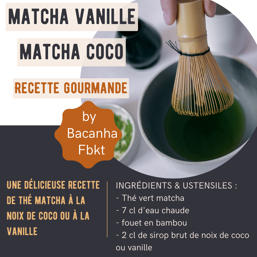 Recette matcha coco ou vanille