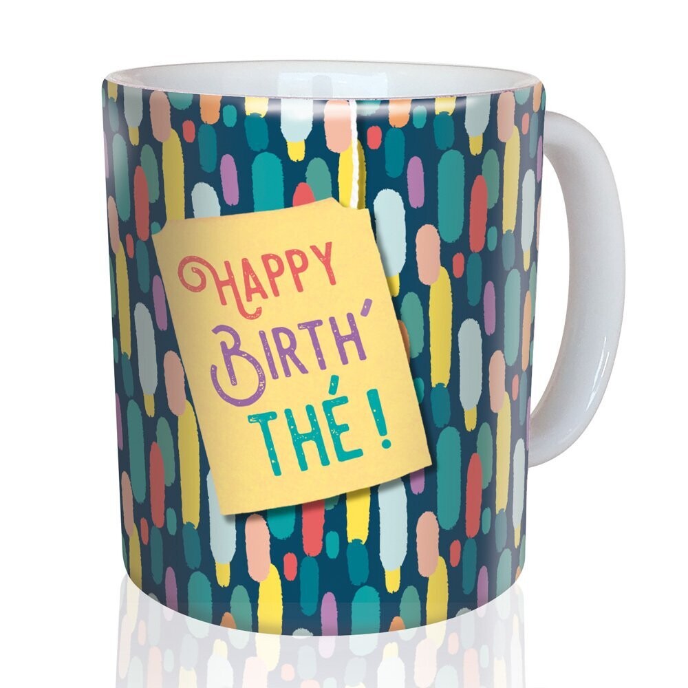 Mug "Happy Birth'Thé !" Ma boutique